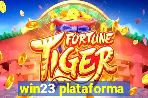 win23 plataforma